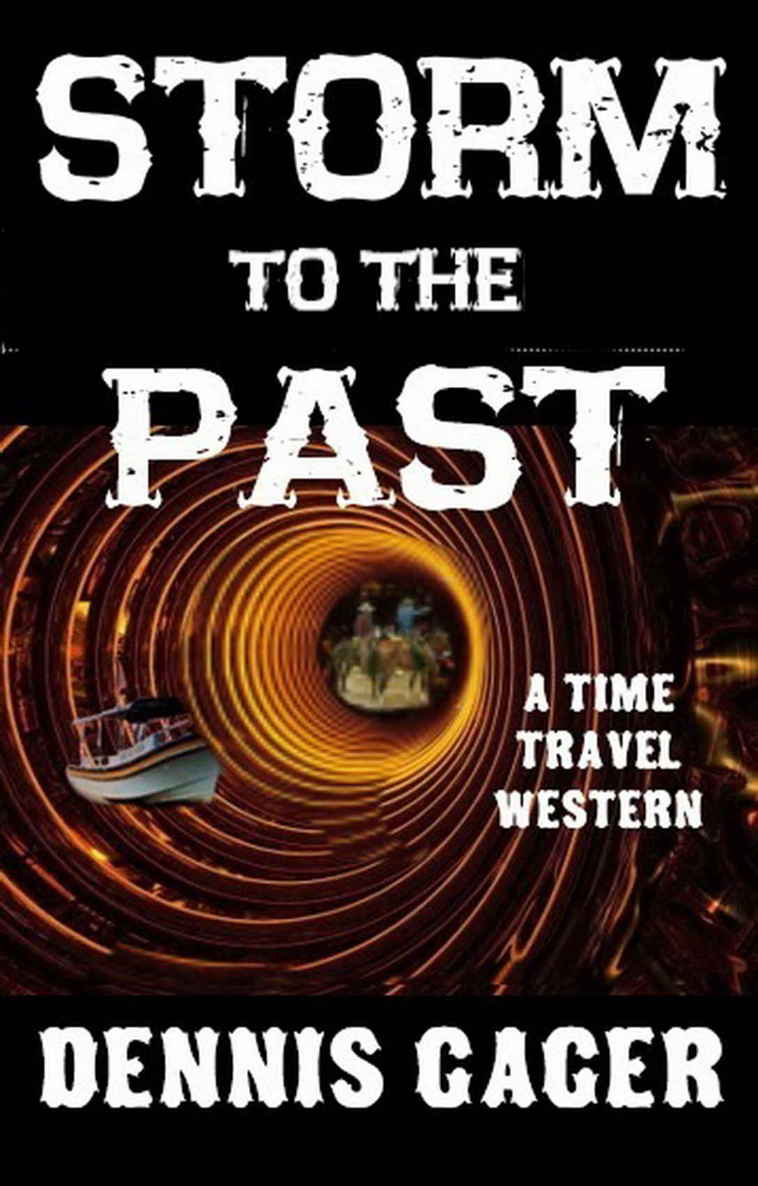 READ FREE Storm to the Past A Time Travel Western online