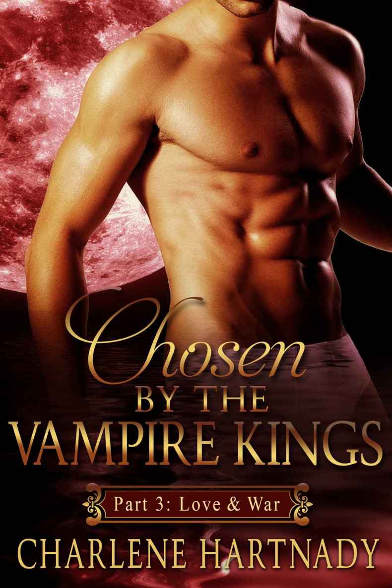 Read Free 3 Chosen By The Vampire Kings Bbw Romance Part 3 Love And War Online Book In 5510