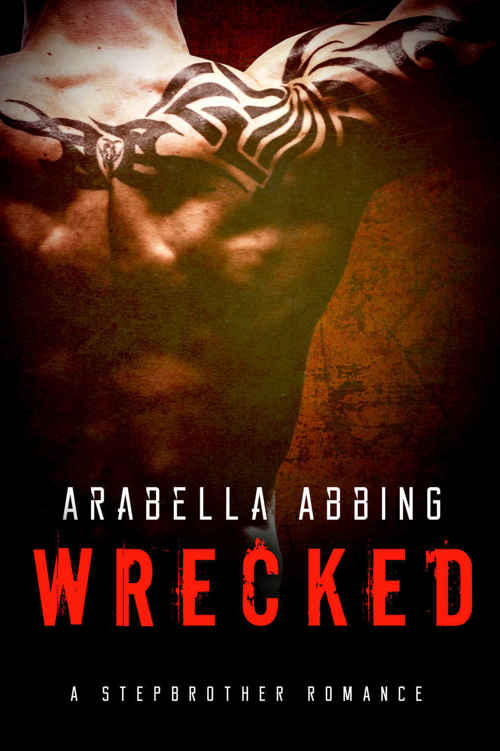 Read Free Wrecked A Stepbrother Romance Novel Online Book In English All Chapters No Download